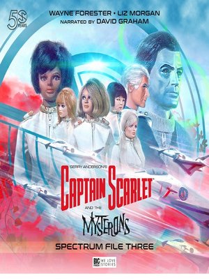 cover image of Captain Scarlet and the Mysterons: Spectrum File 3